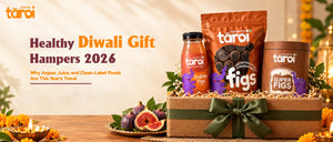 Healthy Diwali Gift Hampers 2026: Why Anjeer, Juice, and Clean-Label Foods Are This Year's Trend